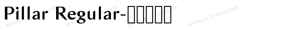 Pillar Regular字体转换